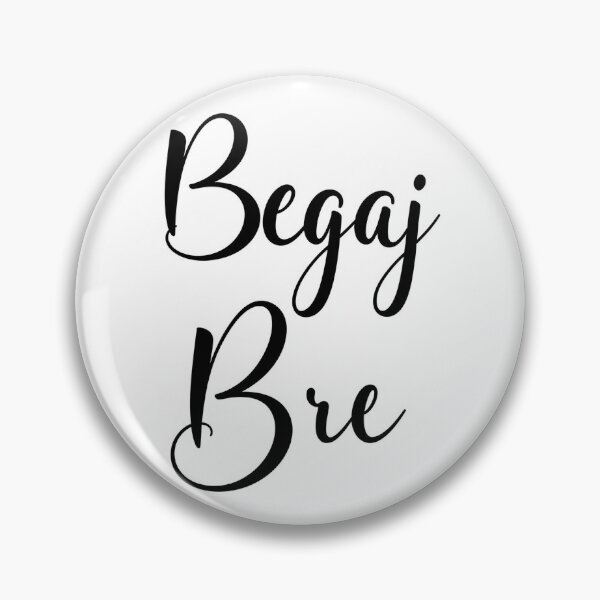 Item preview, Begaj Bre - Serbian Slang Typography designed and sold by DukeNiko.