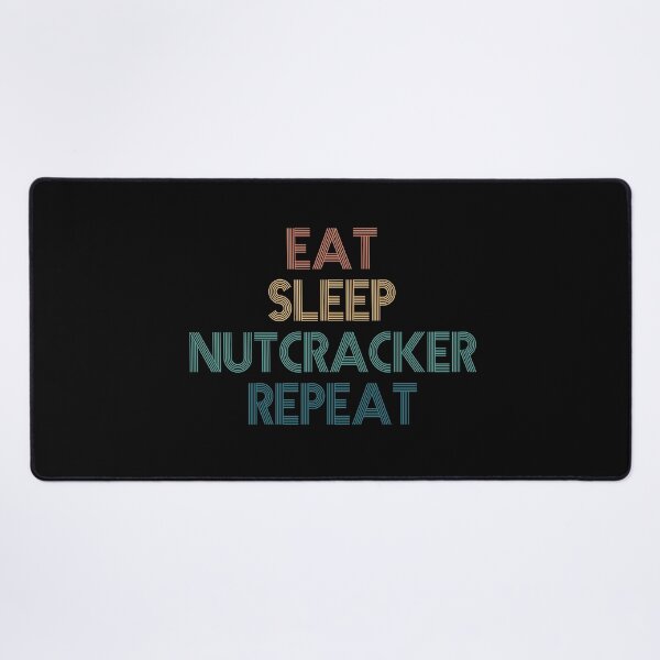 Item preview, Eat Sleep Nutcracker Repeat - Gift For Nutcracker Fans designed and sold by kindxinn.