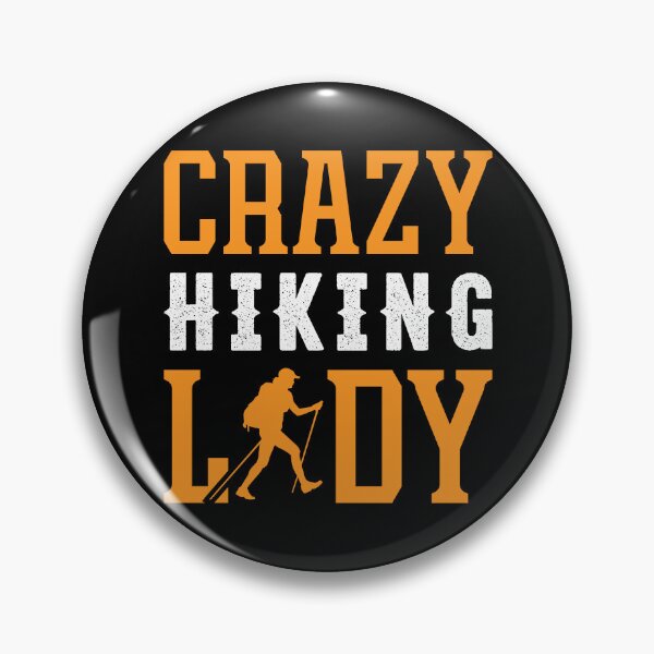 Item preview, Crazy Hiking Lady, Gift Shirt For Women designed and sold by MalwasBasket.
