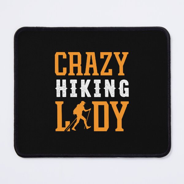 Item preview, Crazy Hiking Lady, Gift Shirt For Women designed and sold by MalwasBasket.