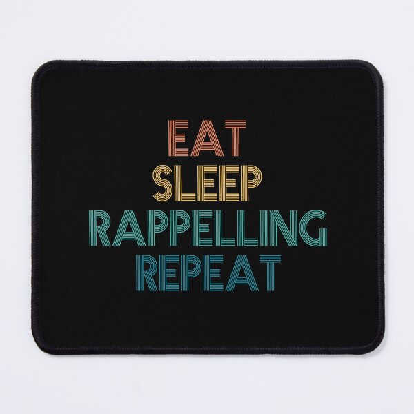 Item preview, Eat Sleep Rappelling Repeat - Gift For Rappelling Fans designed and sold by kindxinn.