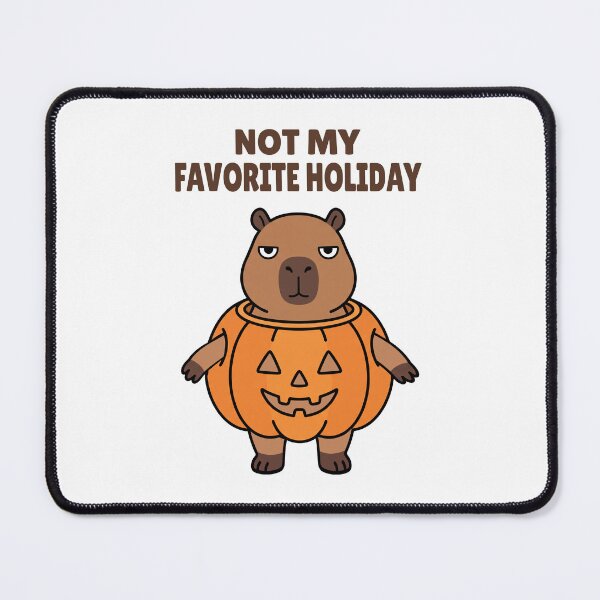 Item preview, Not My Favorite Holiday, Funny Halloween Capybara designed and sold by Sir Capy B.