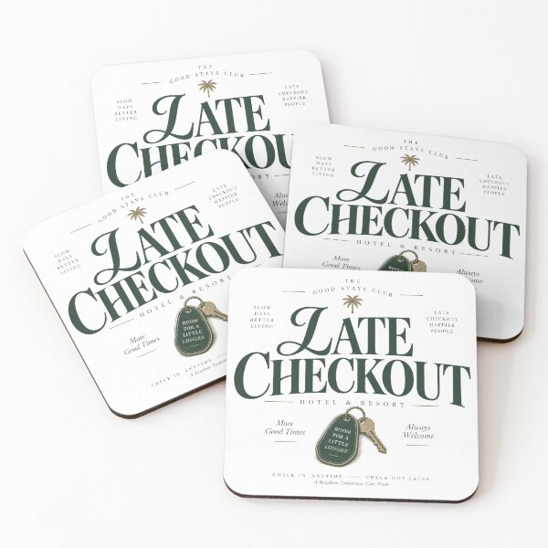 Item preview, Late Checkout  designed and sold by SaveForMyDeposit.