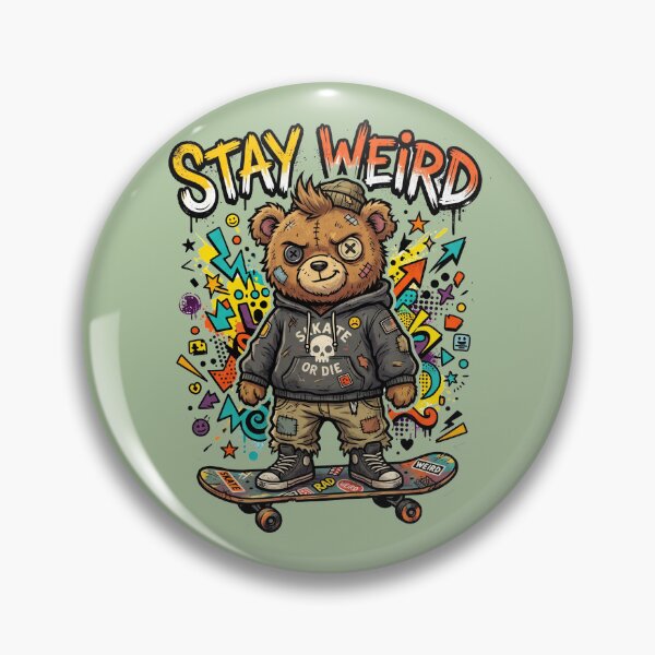 Item preview, Stay Weird Bear designed and sold by bolguzart.