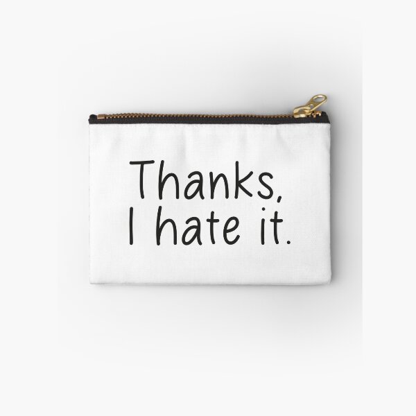 Item preview, thanks i hate it  designed and sold by designing01Ar3.