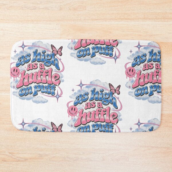 Item preview, As high as a huffle on puff  designed and sold by SaveForMyDeposit.