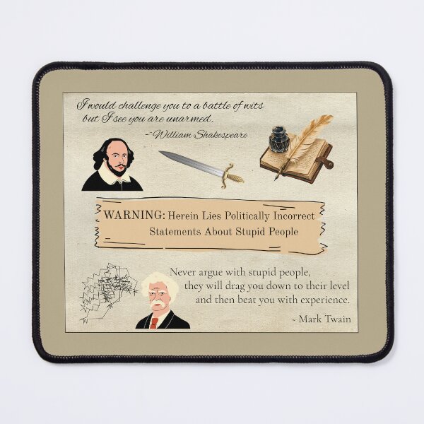 Item preview, Shakespeare and Twain on Stupid People designed and sold by EJVisuals.