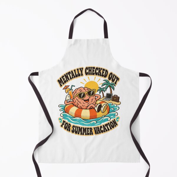 Item preview, Mentally Checked Out for Summer Vacation designed and sold by urbinet.