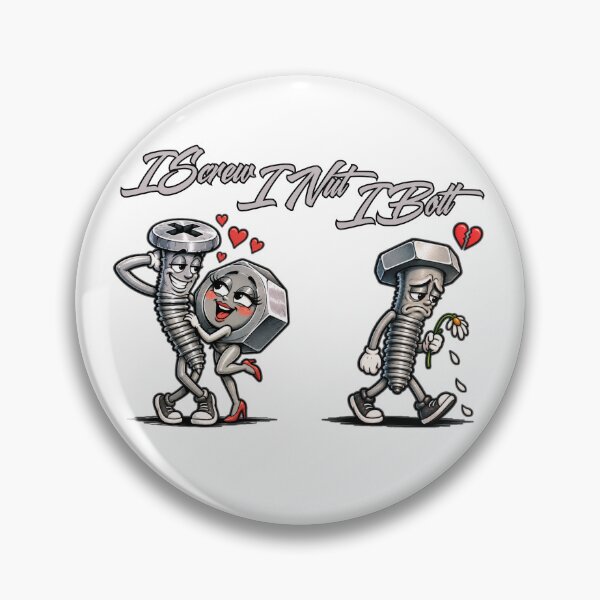 Item preview, I Screw I Nut I Bolt Funny Hardware Adult Humor designed and sold by GibasVisuals.