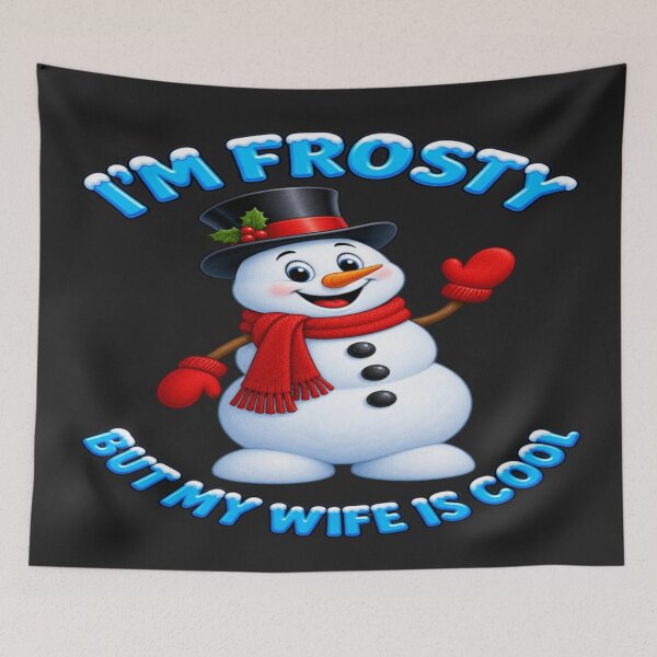 Item preview,  Frosty the snowman but wife is cool designed and sold by JamesDunican.