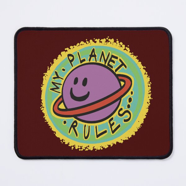 Item preview, My planet rules designed and sold by SombreroDoodles.