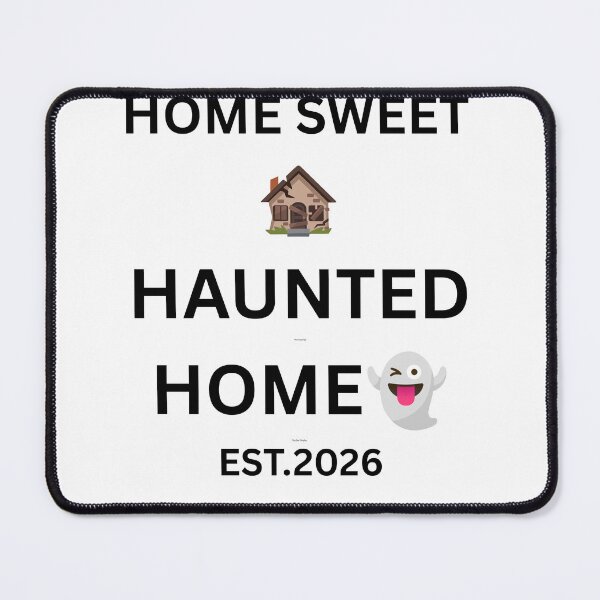 Item preview, Home Sweet Haunted Home ? EST.2026 — Spooky Halloween designed and sold by Amies family design .