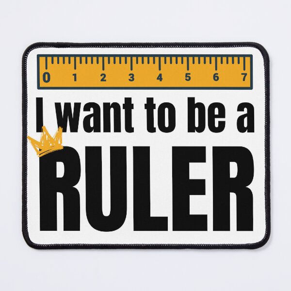 Item preview, I want to be a Ruler designed and sold by babyrage.