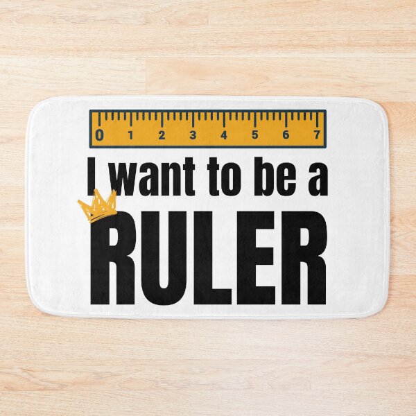 Item preview, I want to be a Ruler designed and sold by babyrage.