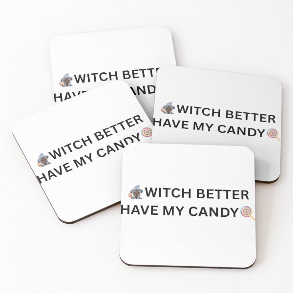 Item preview, Witch Better Have My Candy ?‍♀️? Funny Halloween Pun designed and sold by Amies family design .