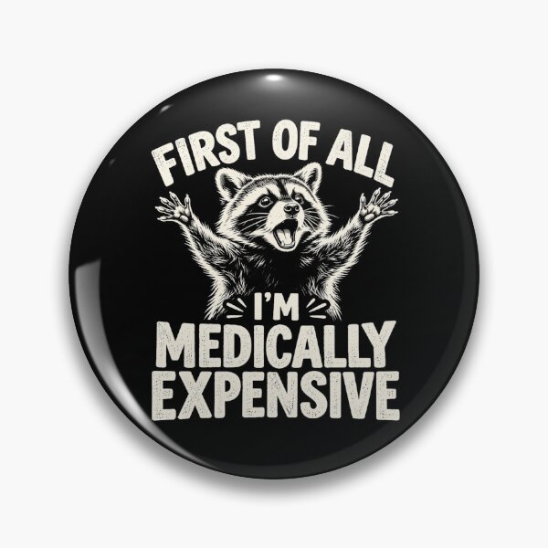 Item preview, First of All I’m Medically Expensive Funny Medical Bills Sarcastic Health Humor designed and sold by 76Valeria.
