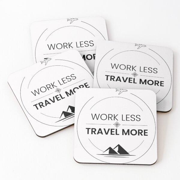 Item preview, Work Less Travel More – Minimalist Travel & Adventure Badge designed and sold by PhotoArtMC.