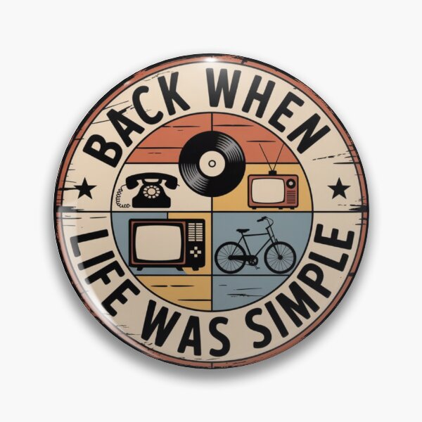 Item preview, Retro Nostalgia and Warm Simplicity – Back When Life Was Simple Poster designed and sold by WATEKE.