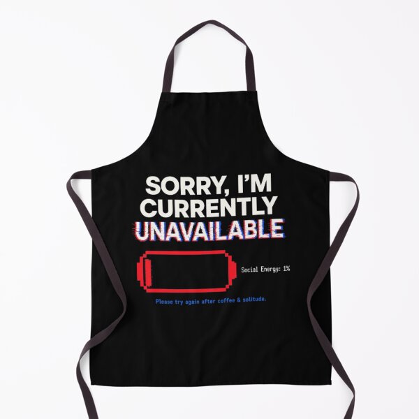 Item preview, Sorry I'm Currently Unavailable | Funny Introvert Social Battery Low Quote | Retro Pixel Art T-Shirt designed and sold by Final Chance Designs⭐️⭐️⭐️⭐️⭐️.