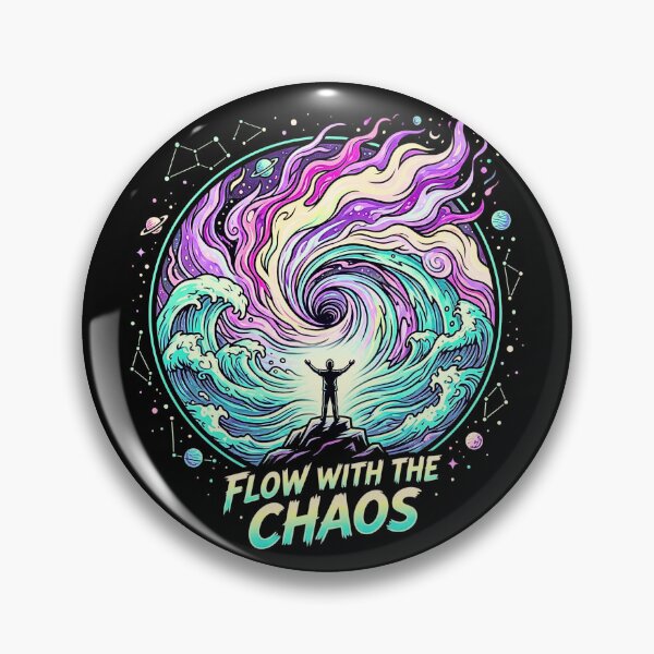 Item preview, FLOW WITH THE CHAOS designed and sold by rich-moda.
