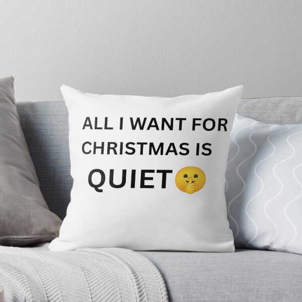 Item preview, All I Want for Christmas is QUIET ? Funny Christmas Design designed and sold by Amies family design .