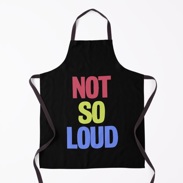 Item preview, not so loud designed and sold by Borublue.