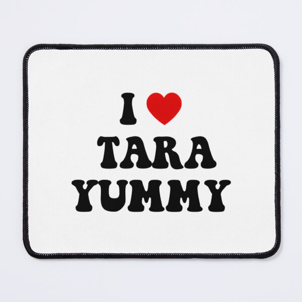 Item preview, I Heart Tara Yummy designed and sold by Betseatostars.