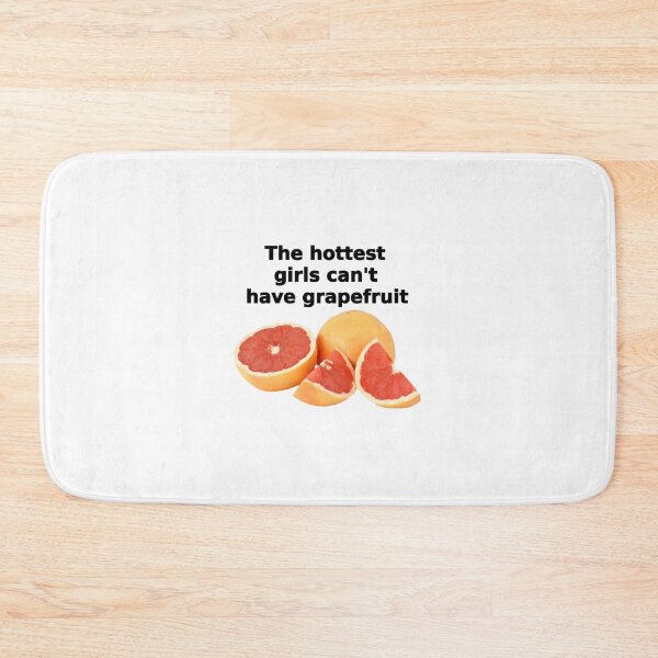 Item preview, The hottest girls can't have grapefruit designed and sold by FaithWinne.