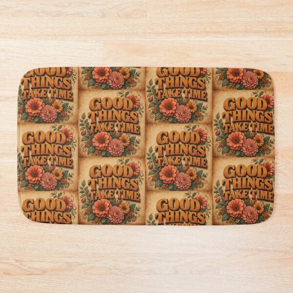 Item preview, Good Things Take Time Vintage Retro Floral Design designed and sold by HappyOops.