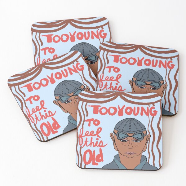 Item preview, Too young to feel this old designed and sold by MayCartPrintArt.