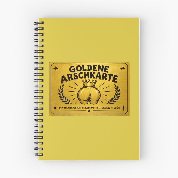 Artikelvorschau, Die Goldene ArschKarte – Für herausragendes Fehlverhalten & Fehlendes Mitgefühl! entworfen und verkauft von iveno.