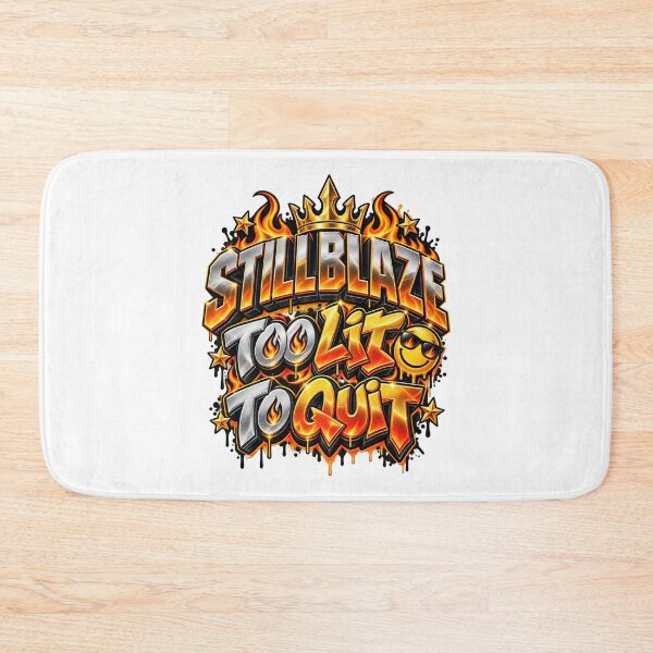 Item preview, STILLBLAZE Too Lit to Quit – Fire Streetwear Design designed and sold by BilcoStillbaze.