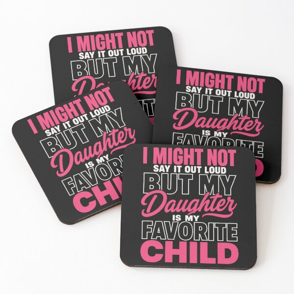 Item preview, daughter I Might Not Say It Out Loud But My Favorite Child designed and sold by anapldv.