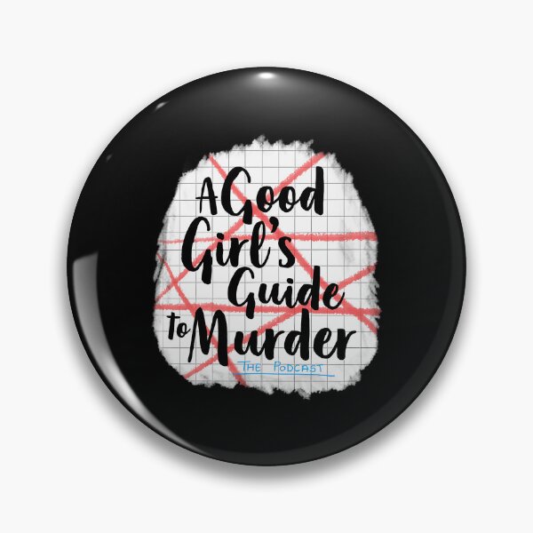 Item preview, A Good Girls Guide To Murder designed and sold by LarhondaKelley.