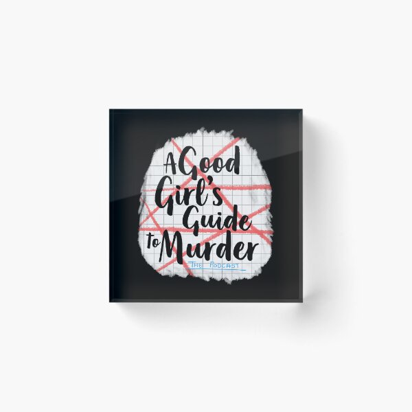 Item preview, A Good Girls Guide To Murder designed and sold by LarhondaKelley.