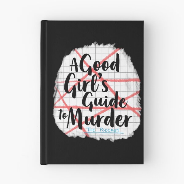 Item preview, A Good Girls Guide To Murder designed and sold by LarhondaKelley.