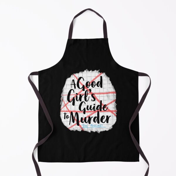Artikelvorschau, Ein Leitfaden für brave Mädchen zum Thema Mord entworfen und verkauft von LarhondaKelley.