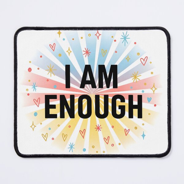 Item preview, I Am Enough designed and sold by Jill Nightingale.