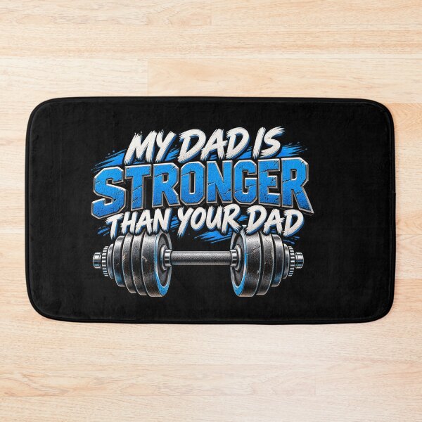 Item preview, My Dad Is Stronger Than Your Dad Funny Weightlifting Dad Gym Father Humor designed and sold by 76Valeria.