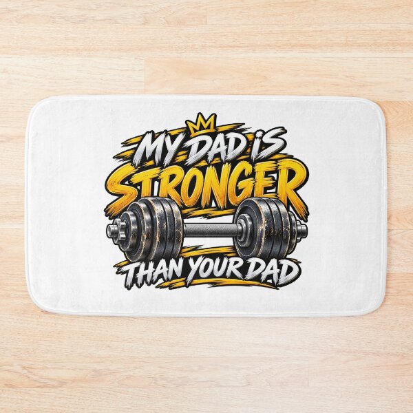 Item preview, My Dad Is Stronger Than Your Dad Funny Weightlifting Dad Gym Father Humor designed and sold by 76Valeria.