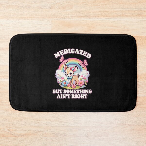 Item preview, Funny Medicated But Something Ain’t Right Cute Fawn Art designed and sold by elderberry.