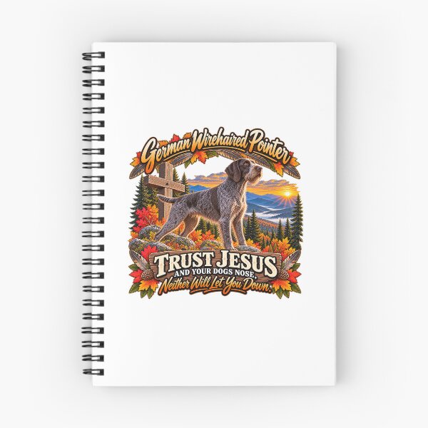 Item preview, German Wirehaired Pointer – Trust Jesus and Your Dog’s Nose designed and sold by AmateurUpland.