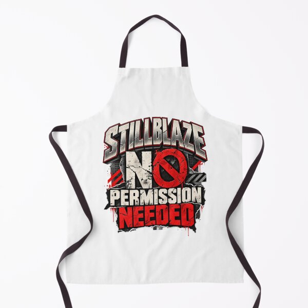 Item preview, STILLBLAZE No Permission Needed – Rebellious Streetwear designed and sold by BilcoStillbaze.