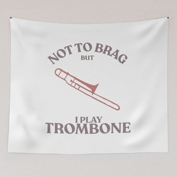 Item preview, Not to brag that I play from trombone  designed and sold by TaraPen.