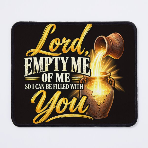 Item preview, Lord, Empty Me of Me So I Can Be Filled with You designed and sold by TheBibleStop.