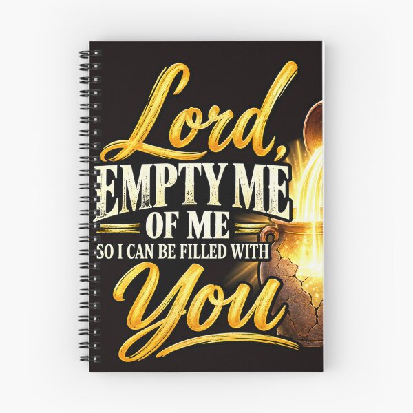 Item preview, Lord, Empty Me of Me So I Can Be Filled with You designed and sold by TheBibleStop.