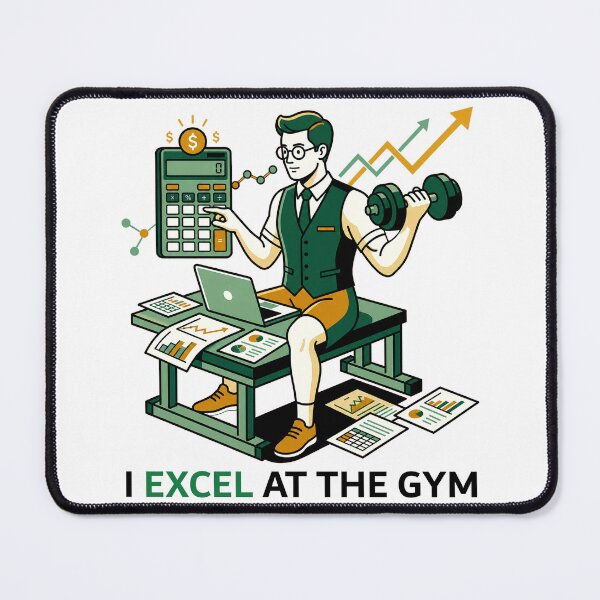 Item preview, I Excel At The Gym - Funny Accountant Data Analyst Workout Quote. designed and sold by spreadsheetcafe.