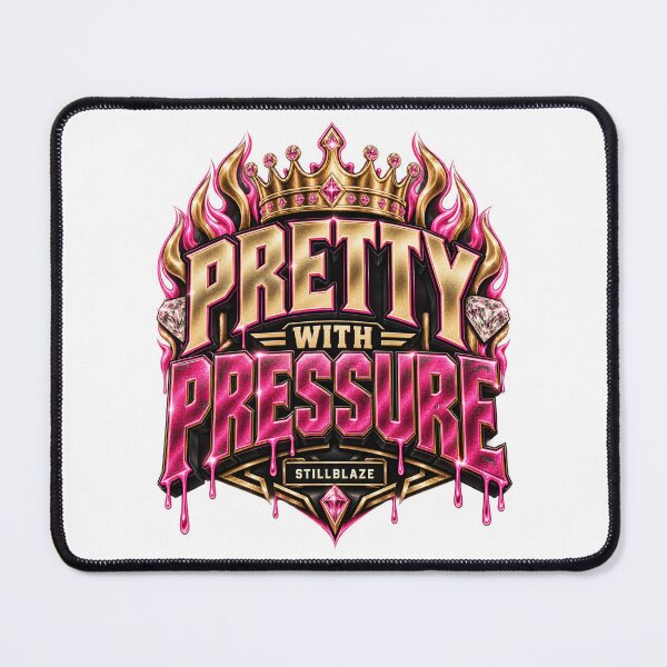 Item preview, Pretty With Pressure – Pink Fire Streetwear by STILLBLAZE designed and sold by BilcoStillbaze.