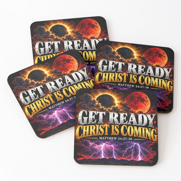 Item preview, Get Ready. Christ is Coming. Matthew 24:27-30 designed and sold by TheBibleStop.