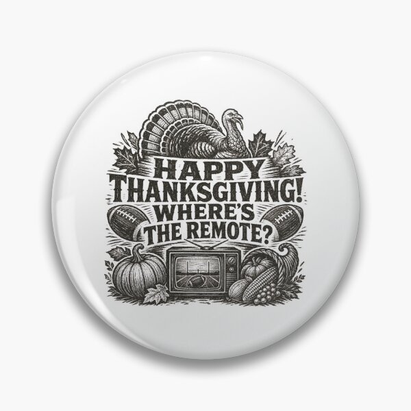 Item preview, Happy Thanksgiving! Where's The Remote? designed and sold by SpEnMa-Holidays.